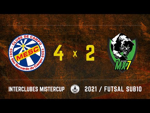 MESC/SBC 4 x 2 MX7 Futsal - Interclubes MisterCup sub10 - 15/08/2021