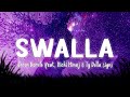 Download Swalla Jason Derulo Feat Nicki Minaj Ty Dolla Ign Lyrics Vietsub Mp3 Song