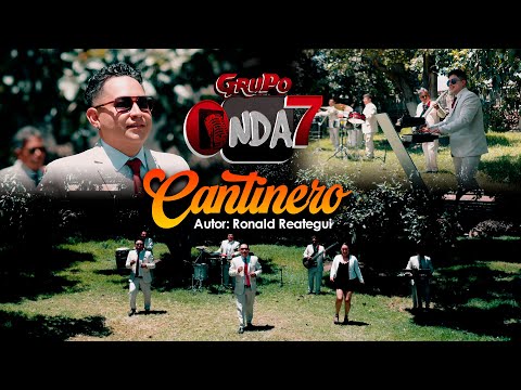 Grupo Onda 7 - Cantinero (Video Oficial)