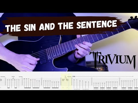 The Sin And The Sentence - Trivium