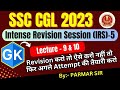 Intense Revision Session (IRS) -5 | Lecture 9 and 10 | SSC CGL | CHSL | CPO | 2023 | Parmar SSC