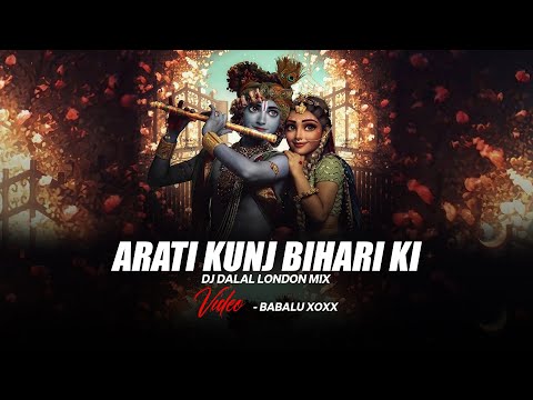 Aarti Kunj Bihari Ki | Remix | DJ Dalal | Durga-Natraj | Lakhbir Singh Lakkha | Indian EDM Music