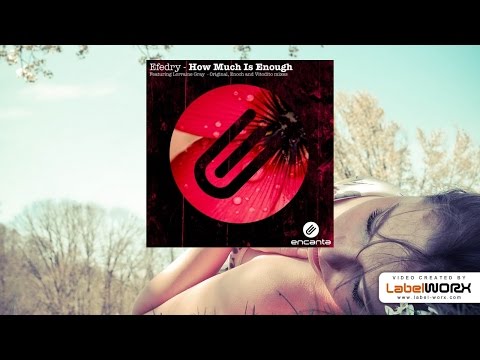 Efedry feat. Lorraine Gray - How Much Is Enough (Vitodito Italo Dance Remix)