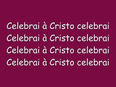 Celebrai a Cristo video