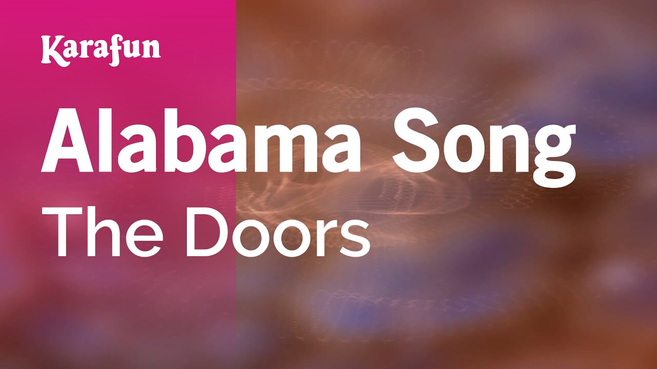 Alabama Song - The Doors | Karaoke Version | KaraFun