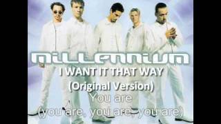 Backstreet Boys - I want it that way (ORIGINAL VERSION)