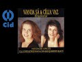 Wanda Sá & Celia Vaz - Gaiolas abertas/Lugar comum