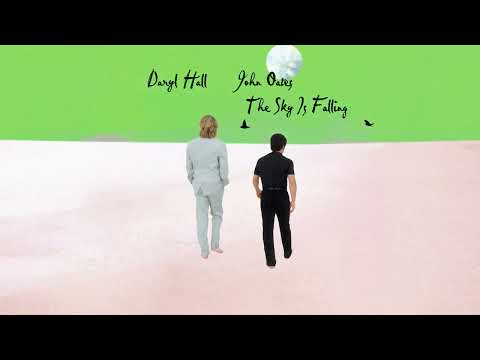 The Sky Is Falling - Hall & Oates