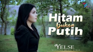 Download lagu Yelse - Hitam Bukan Putih mp3