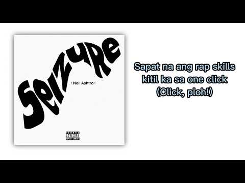 Neil Ashtro - Seizure (Prod. by Yxungvince) [Official Lyric Video]