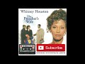 Whitney Houston The Preacher S Wife 1996 FULL ALBUM