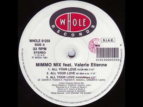 Mimmo Mix Feat  Valerie Etienne   All Your Love   Lighthouse Remix
