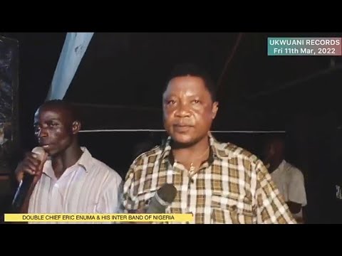 OGBUEFI ERIC ENUMA LIVE IN UMUSAM-OGBE FESTIVAL KWALE ©2022