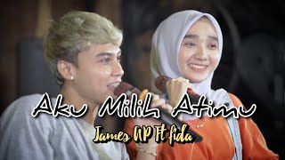 Download lagu James Ap Ft Fida Il Aku Milih Atimu -  Live Vidio mp3