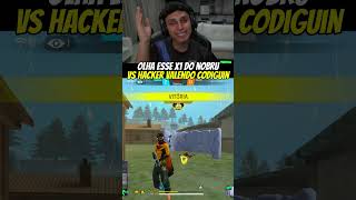 NOBRU CHAMOU HACKER PRO X1 #freitas #freefire #freefirehighlights #freefireshorts #ff #ffshorts