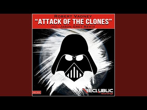 Attack Of The Clones (Leadless Mix)