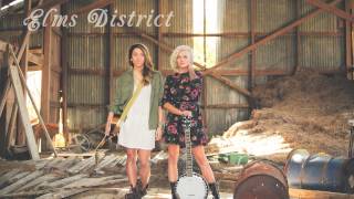 Elms District  &quot;Don&#39;t Know Why&quot;