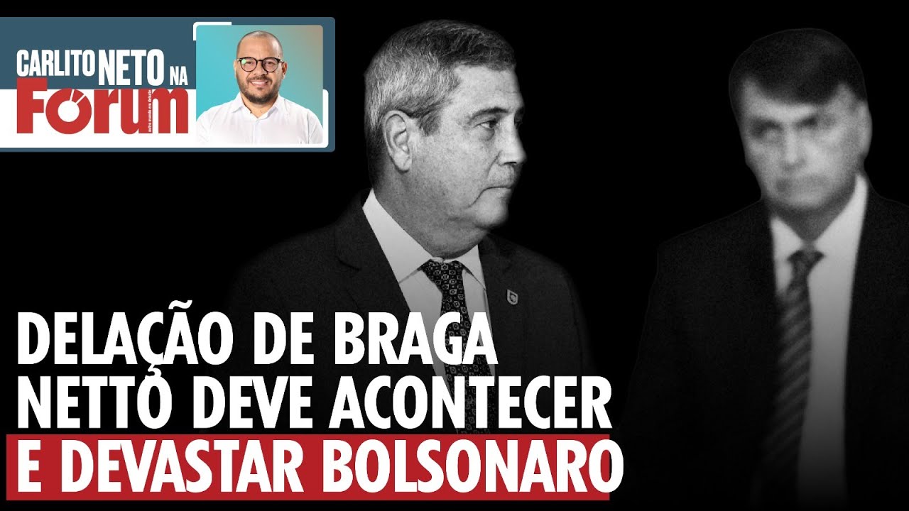 DELAÇÃO DE BRAGA NETTO DEVE ACONTECERR E DEVASTAR BOLSONARO: ENTENDA