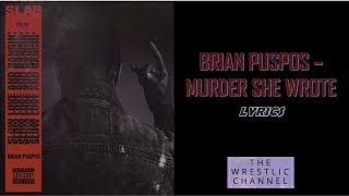 Brian Puspos - Murder She Wrote Lyrics