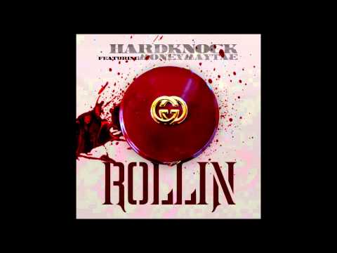 Hardknock ft. Money Maytae - Rollin