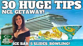 30 TIPS for NORWEGIAN GETAWAY Cruise Ship
