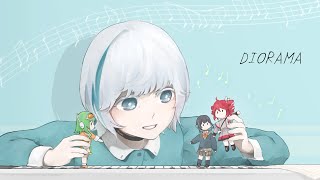 【DIORAMA】/ feat.GUMI 宮舞モカ 重音テト 可不
