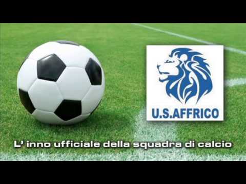 U.S. AFFRICO l'inno ufficiale della squadra di calcio