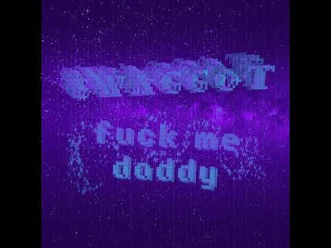 Video thumbnail for fuck me daddy