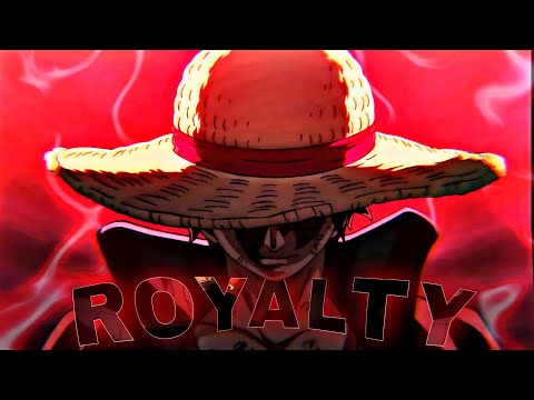 One piece ¹⁰¹⁵「AMV」 𝗥𝗢𝗬𝗔𝗟𝗧𝗬