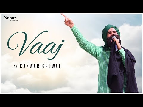VAAJ - Kanwar Grewal | Popular PunjabI Song | Bapu Lal Badshah Nakodar Mela 2019