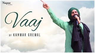 VAAJ - Kanwar Grewal | Popular PunjabI Song | Bapu Lal Badshah Nakodar Mela 2019