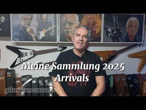 Meine Sammlung 2025 - Arrivals