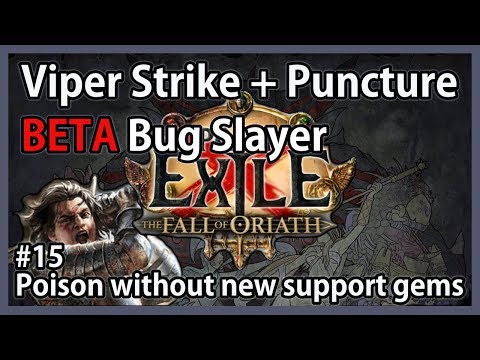 [BETA] Path of Exile: Fall of Oriath 3.0 - #15 - Slayer - Poison setup without new gems - Arcade