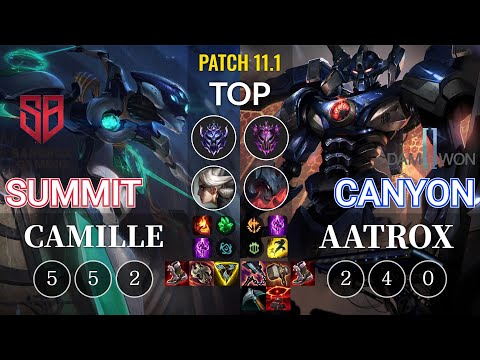 SB Summit Camille vs DWG Canyon Aatrox Top - KR Patch 11.1