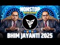 BHIM JAYANTI 2025 Bhimjayanti Mashup Dr Babasaheb Ambedkar Dj Song Bhimjayanti Nonstop DJ Songs