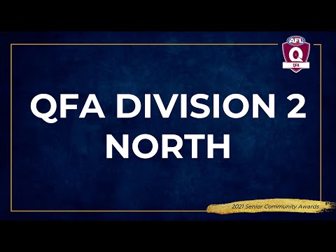 2021 QFA Division 2 North Awards