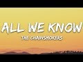 The Chainsmokers All We Know Lyrics Ft Phoebe Ryan