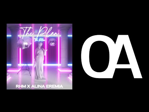Romanian House Mafia x Alina Eremia - The Plan (Official Audio)