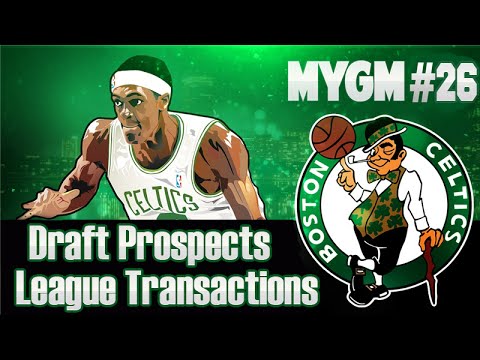 NBA 2K15 My GM Mode Ep.26 - Boston Celtics | NBA Draft Prospects + League Transactions | PS4