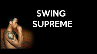 Robbie Williams - Swing Supreme (Lyrics)