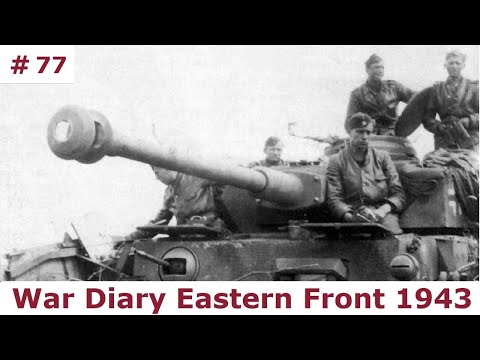 Heavy Combat in Russia / Panzer 1943 / Part 77