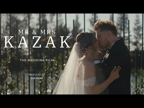 OUR WEDDING FILM! | "MR & MRS KAZAK"
