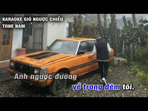 Gió Ngược Chiều Karaoke Tone Nam