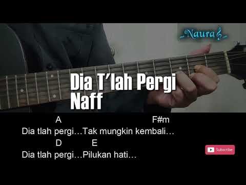 Dia Telah Pergi - Naff