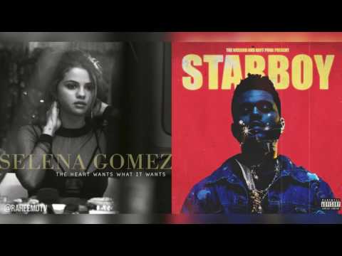 Selena Gomez x The Weeknd  - The Heart Wants A Starboy (Mashup) (Feat Daft Punk)