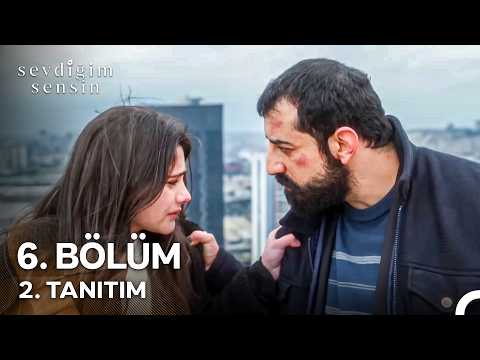 Sevdiğim Sensin 6. Bölüm 2. Tanıtım - Ön İzleme Detayları