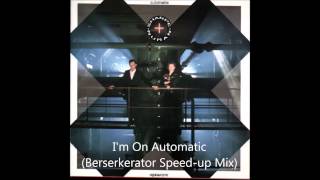 Gary Numan/Bill Sharpe - I&#39;m On Automatic (Berserkerator Speed-up Mix)