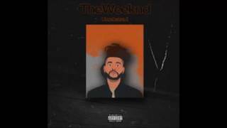 The Weeknd - Gone (Tell Your Friends Demo)