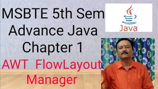 Layout Managers  in java - Flow Layout Theory | Advance Java 5th sem | MSBTE|awt