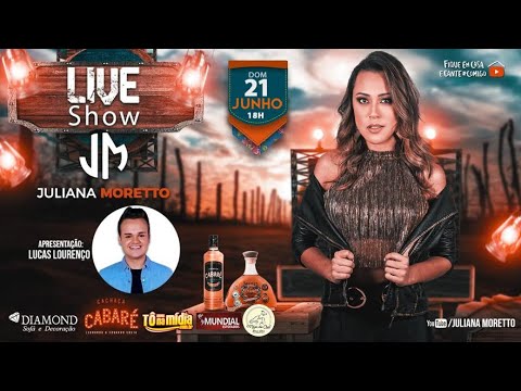 Live Show Juliana Moretto - #Fiqueemcasa e cante #COMIGO